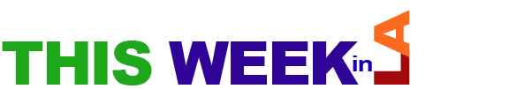 THIS WEEK IN LA