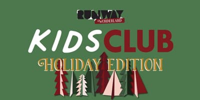 Runway-Kids-Club-Holiday-Edition_4x2