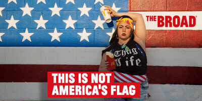 The-Broad-This-is-not-Americas-Flag_4x2