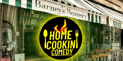 Barney's-Beanery-Home-Cookin-Comedy_4x2
