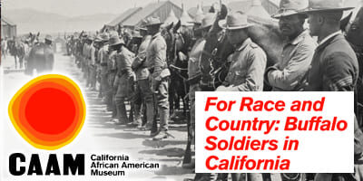 CAMM - For-Race-and-Country - Buffalo-Soldiers-in-California_4x2
