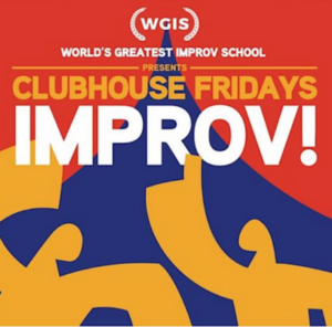 clubhouse improv (1)
