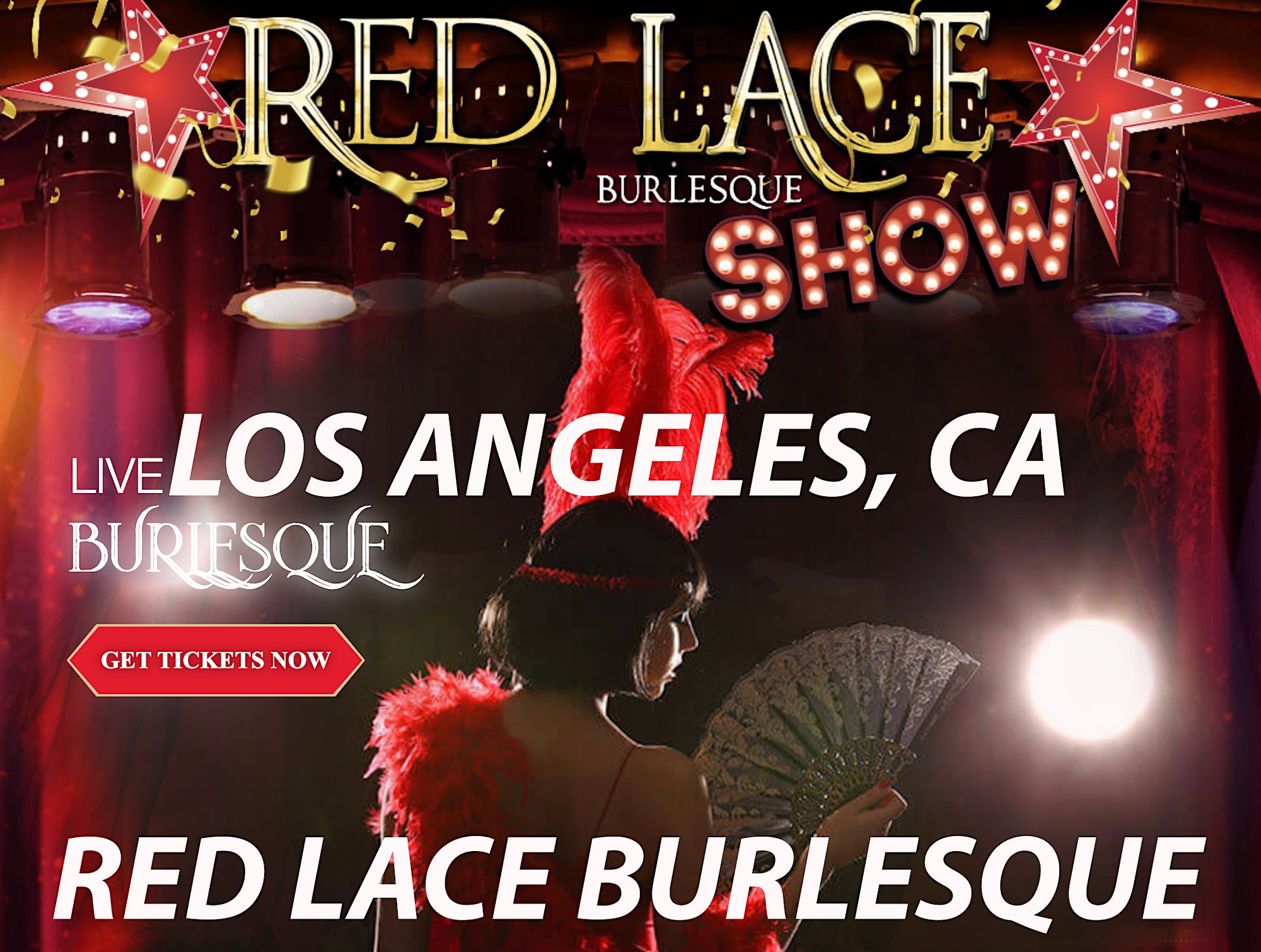 Red Lace Burlesque Show Los Angeles & Variety Show Los Angeles