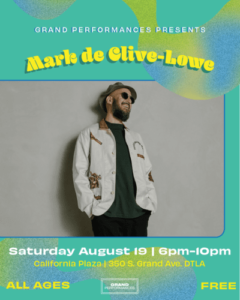 mark de clive-lowe_grandperformances