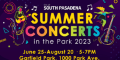 summer concerts in the park_south pasadena_banner